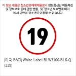 [미국 BACI] White Label BLW3100-BLK-Q (119)