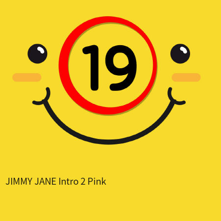 JIMMY JANE Intro 2 Pink