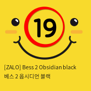 [ZALO] Bess 2 Obsidian black 베스 2 옵시디언 블랙 착용하는 바이브